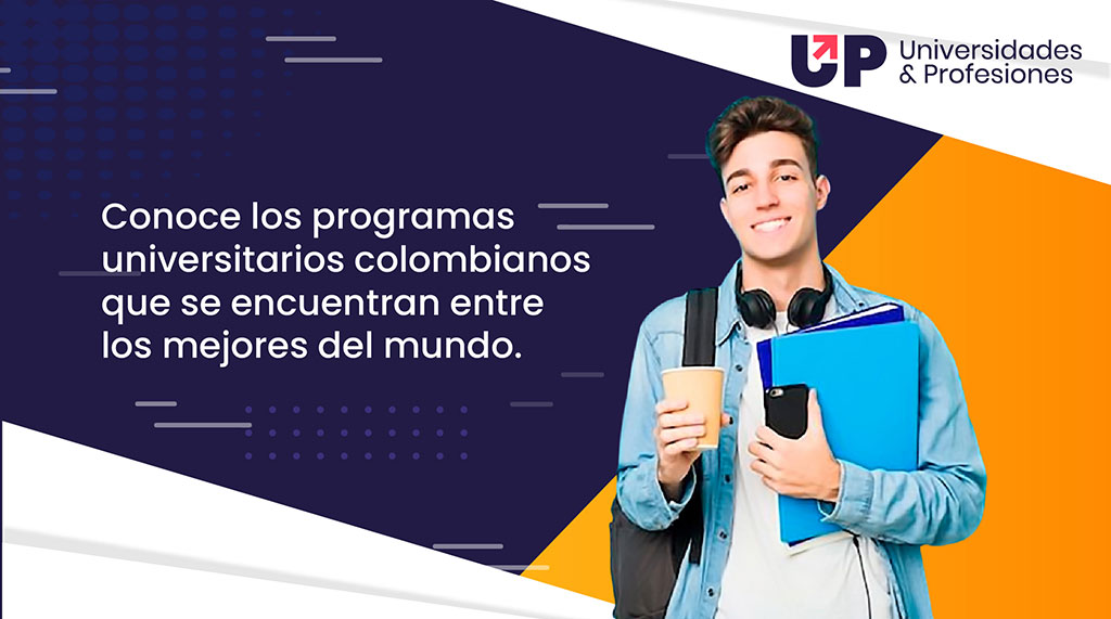 Post for Conoce los programas universitarios colombianos que hacen parte de los 100 mejores del mundo