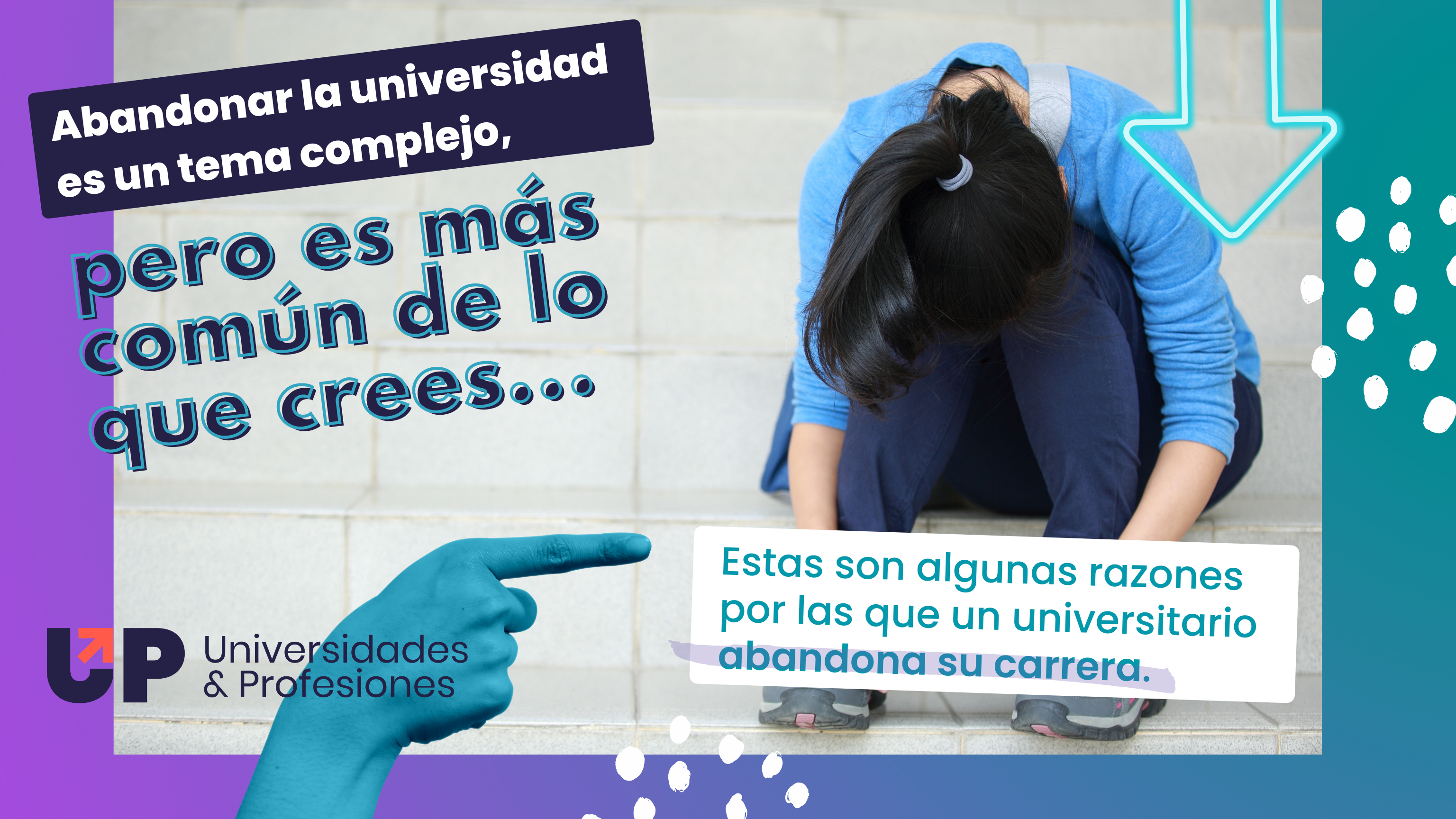 Post for Razones por las que un universitario abandona su carrera